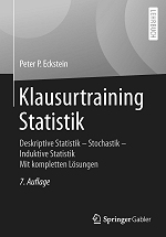 Klausurtraining Statistik - Deskriptive Statistik-Stochastik-Induktive Statistik - Mit kompletten Lsungen 7. Auflage